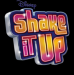 Shake It Up.png